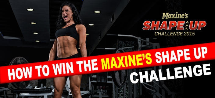 How to Win the Maxine's Shape Up Challenge